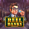 Reel Banks
